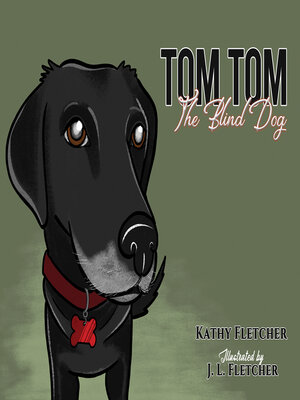 cover image of Tom Tom the Blind Dog